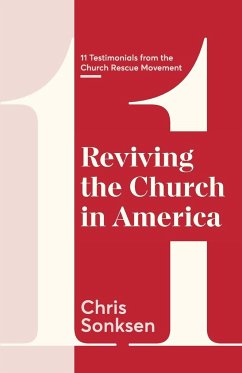 Reviving the Church in America - Sonksen, Chris