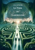 La Voix du Labyrinthe