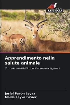 Apprendimento nella salute animale - Pavón Leyva, Jasiel;Leyva Favier, Maida