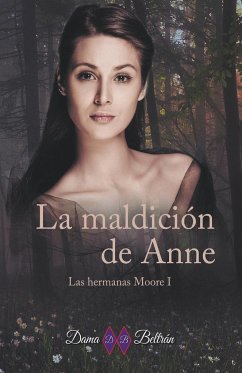 La maldición de Anne - Beltrán, Dama