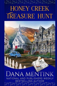 Honey Creek Treasure Hunt - Mentink, Dana