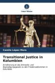 Transitional Justice in Kolumbien