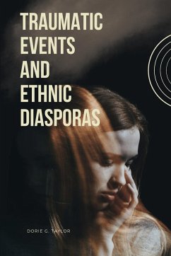 Traumatic Events and Ethnic Diasporas - Taylor, Dorie G.