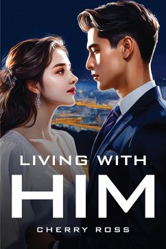 Living With Him - Cherry Ross, Cherry