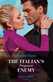 The Italian's Pregnant Enemy (eBook, ePUB) The Italian's Pregnant Enemy (eBook, ePUB)