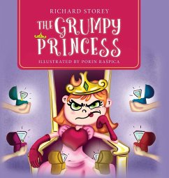 The Grumpy Princess - Storey, Richard