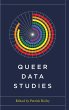 Queer Data Studies - Bild 1