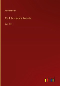 Civil Procedure Reports