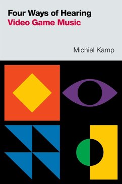 Cover Four Ways of Hearing Video Game Music (eBook, PDF)
