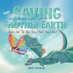 Saving Mother Earth - Zuschlag, Chris