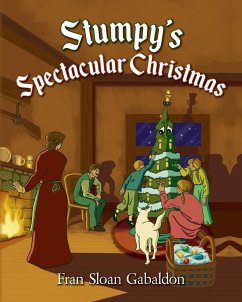 Stumpy's Spectacular Christmas - Gabaldon, Fran Sloan