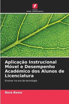 Aplicação Instrucional Móvel e Desempenho Académico dos Alunos de Licenciatura - Bawa, Nura