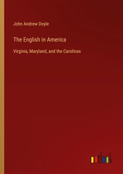 The English in America - Doyle, John Andrew