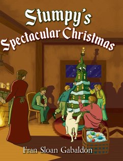 Stumpy's Spectacular Christmas - Gabaldon, Fran Sloan