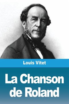 La Chanson de Roland - Vitet, Louis