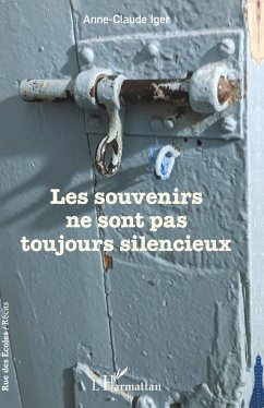 Les souvenirs ne sont pas toujours silencieux Cover Les souvenirs ne sont pas toujours silencieux