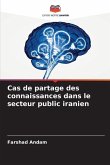 Cas de partage des connaissances dans le secteur public iranien