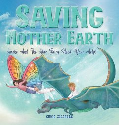 Saving Mother Earth - Zuschlag, Chris