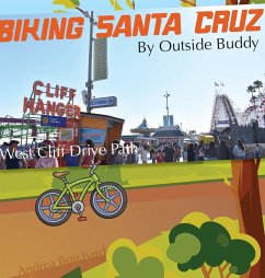 Biking Santa Cruz by Outside Buddy - Borchard, Andrea
