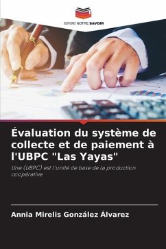 Évaluation du système de collecte et de paiement à l'UBPC 