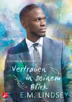 Vertrauen in seinem Blick (eBook, ePUB) - Lindsey, E. M.