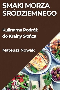 Smaki Morza ¿ródziemnego - Nowak, Mateusz