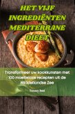 HET VIJF INGREDIËNTEN MEDITERRANE DIEET