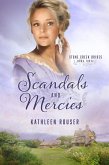 Scandals and Mercies (Stone Creek Brides, #3) (eBook, ePUB)