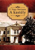 A Kastély (eBook, ePUB) A Kastély (eBook, ePUB)