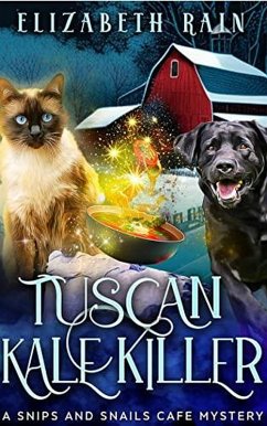 Tuscan Kale Killer (Snips and Snails Cafe, #8) (eBook, ePUB) - Rain, Elizabeth