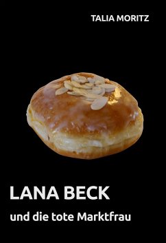 Cover Lana Beck und die tote Marktfrau (eBook, ePUB)