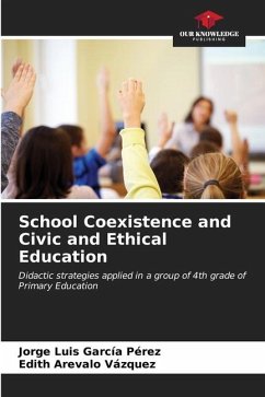 School Coexistence and Civic and Ethical Education - García Pérez, Jorge Luis;Arevalo Vázquez, Edith