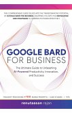 Google Bard for Business