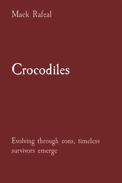 Crocodiles - Rafeal, Mack