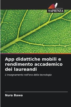 App didattiche mobili e rendimento accademico dei laureandi - Bawa, Nura