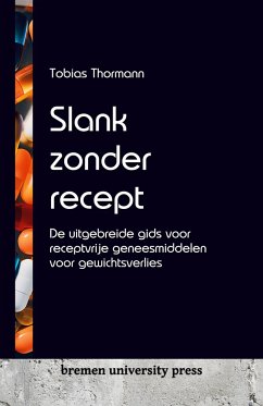 Slank zonder recept - Thormann, Tobias