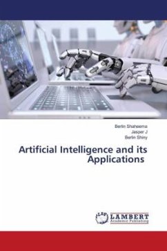 Artificial Intelligence and its Applications - Shaheema, Berlin;J, Jasper;Shiny, Berlin