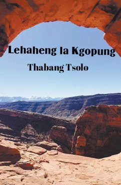 Lehaheng la Kgopung - Tsolo, Thabang