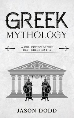 Greek Mythology - Dodd, Jason