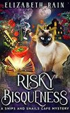 Risky Bisqueness (Snips and Snails Cafe, #1) (eBook, ePUB)