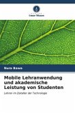 Mobile Lehranwendung und akademische Leistung von Studenten