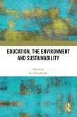 Education, the Environment and Sustainability (eBook, ePUB)
