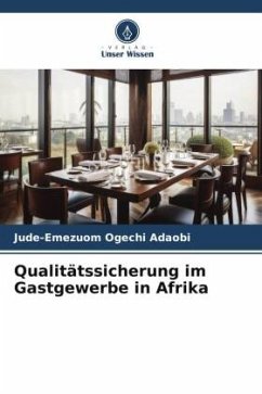 Qualitätssicherung im Gastgewerbe in Afrika - Adaobi, Jude-Emezuom Ogechi