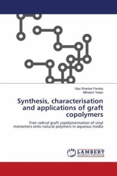 Synthesis, characterisation and applications of graft copolymers - Pandey, Vijay Shankar;Yadav, Mithilesh