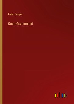 Good Government - Cooper, Peter