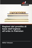 Ragioni del prestito di base dall'inglese all'urdu in Pakistan