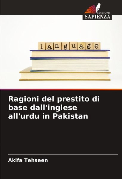 Ragioni del prestito di base dall'inglese all'urdu in Pakistan