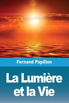 La Lumière et la Vie - Papillon, Fernand