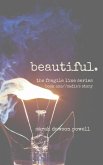 Beautiful (The Fragile Line Series, #1) (eBook, ePUB)
