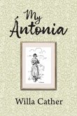 My Antonia (eBook, ePUB)